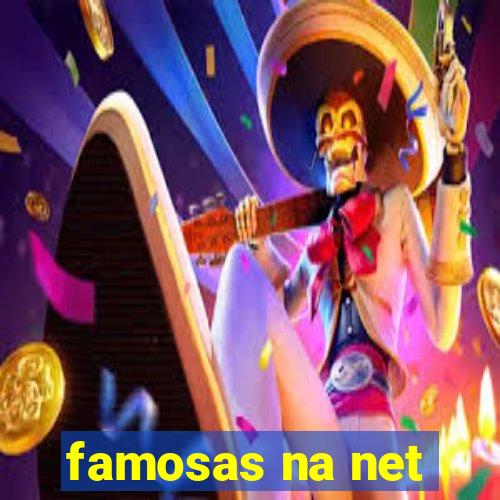 famosas na net